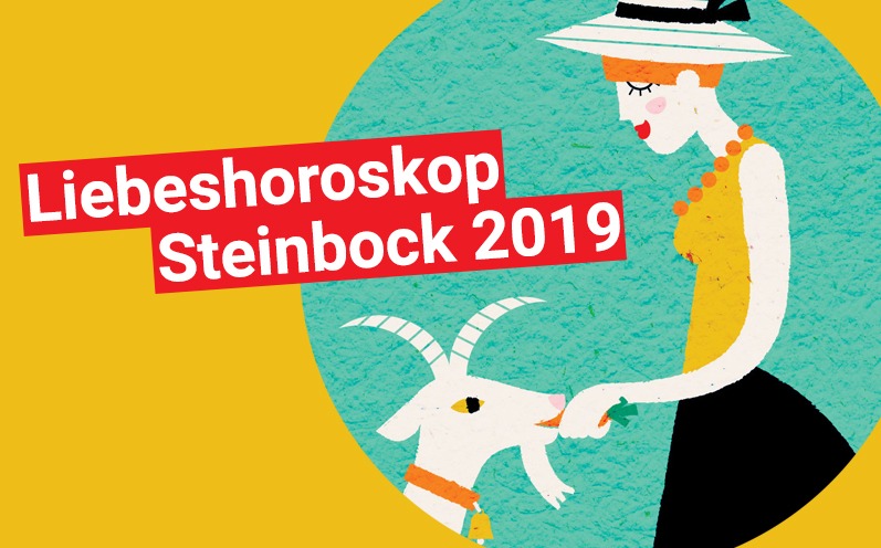 Liebeshoroskop Steinbock 2019