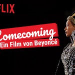 Neu bei Netflix: "Homecoming: Ein Film von Beyoncé"